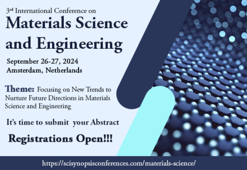 3rd International Conference on Materials Science & Engineering (CPD Accredited)