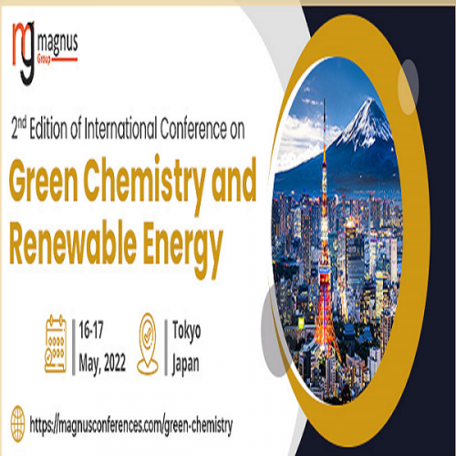 2nd edition of International Conference on Green Chemistry and Renewable Energy
