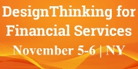 Design Thinking for Financial Services Conference, New York (US)
