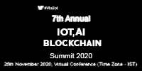7th Annual IoT, AI & Blockchain Summit 2020 (Virtual Conference)