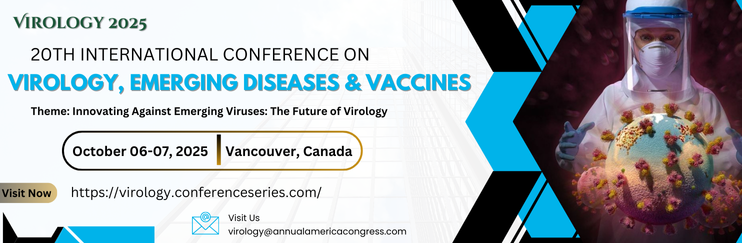20th International Conference on Virology, Emerging Diseases & vaccines